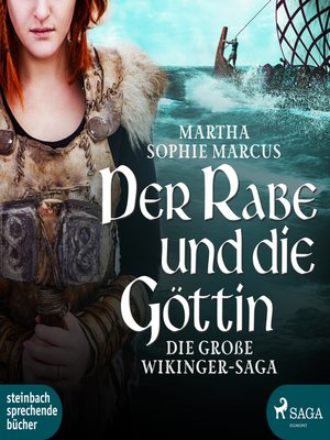 cover image of Der Rabe und die Göttin (Die große Wikinger-Saga) (Ungekürzt)